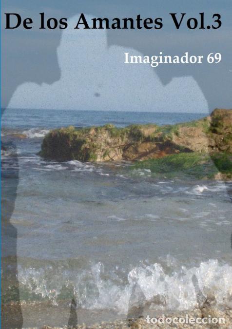 B&uuml;cher: De los Amantes Vol.3 - Imaginador 69
