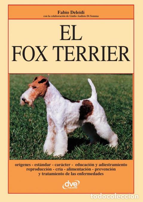 Libros: El fox terrier 1 - Fabio Deleidi - Foto 1