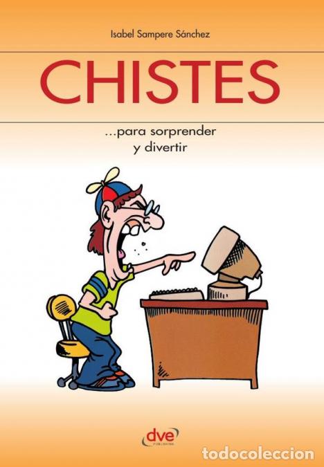 Livros: Chistes - Los mejores chistes para desconectar y divertirse - Sampere S&aacute;nchez