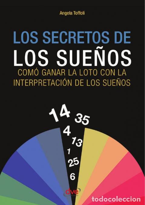 Libri: Los secretos de los sue&ntilde;os - Significado, simbolismo y mensajes del subconsciente - Angela Toffoli