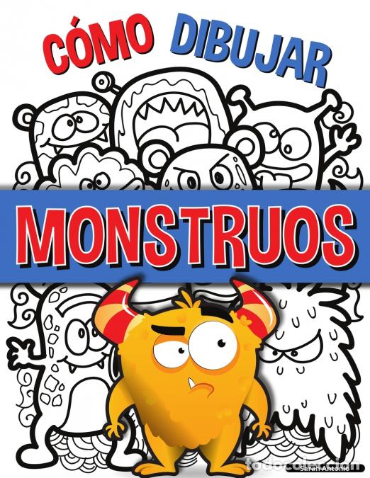 books: C&oacute;mo Dibujar Monstruos - Una sencilla gu&iacute;a paso a paso para dibujar monstruos, Aprende a dibujar mon