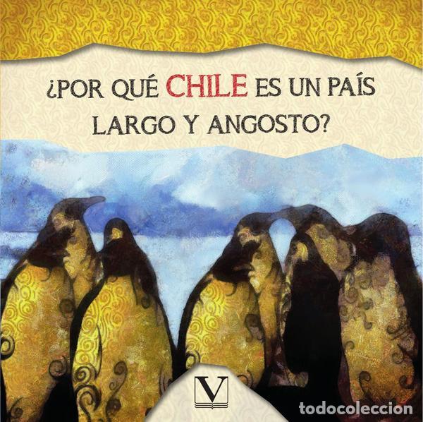 Livres: &iquest;Por qu&eacute; Chile es un pa&iacute;s largo y angosto? - Camila Reimers,Patricio Andr&eacute;s Bocca Zamorano