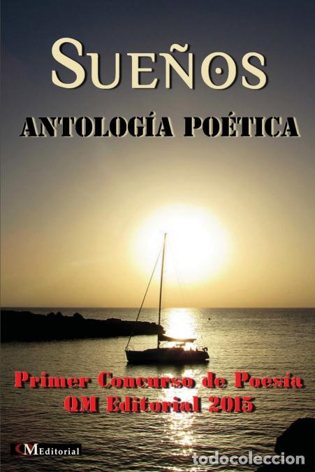 Livres: SUE&Ntilde;OS Antolog&iacute;a Po&eacute;tica - QM Editorial