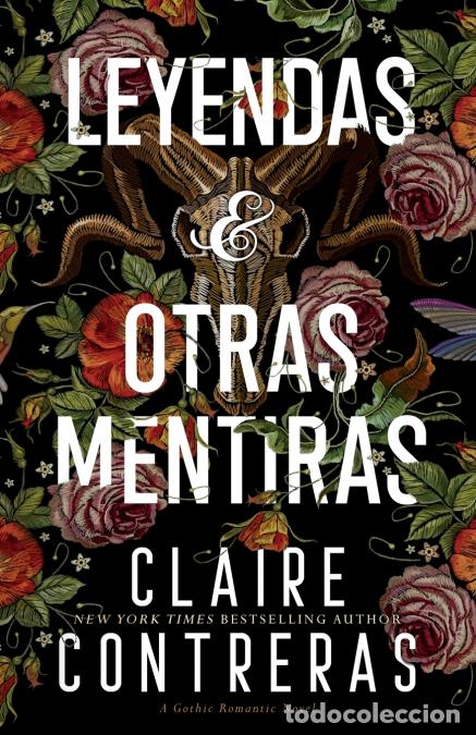 B&uuml;cher: Leyendas y Otras Mentiras - Claire Contreras