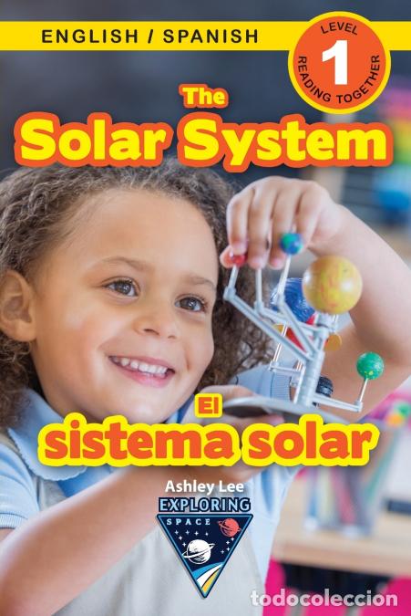 B&uuml;cher: The Solar System - Bilingual (English / Spanish) (Ingl&eacute;s / Espa&ntilde;ol) Exploring Space (Engaging Reader