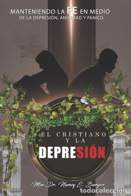 Libri: El Cristiano y la Depresi&oacute;n - Nancy EBurgos,Nancy E. Burgos