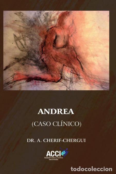 Livres: Andrea. Caso cl&iacute;nico - Abderrahman Cherif-chergui Marini