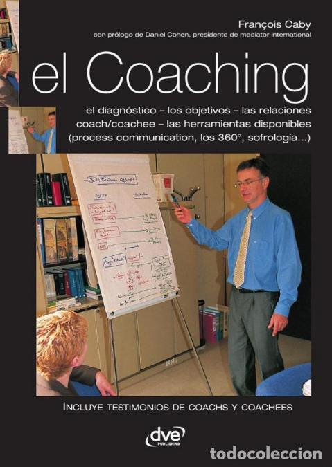 Libros: El coaching - Herramientas para el crecimiento personal - Fran&ccedil;ois Caby