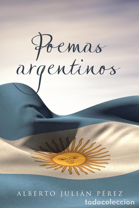 Livros: Poemas argentinos - Alberto Juli&aacute;n P&eacute;rez