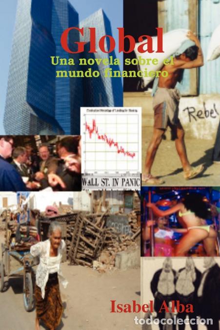 Libri: Global - Una novela sobre el mundo financiero - Isabel Alba
