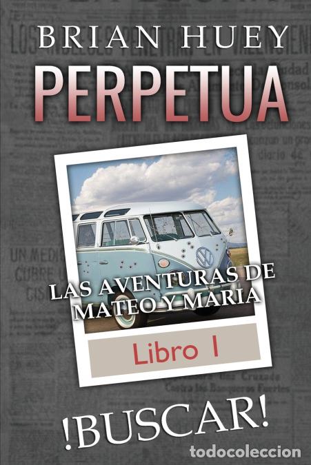 B&uuml;cher: PERPETUA BUSCAR - Brian E Huey