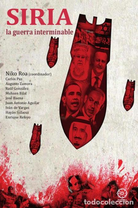 Libros: Siria, la guerra interminable - Niko Roa - Foto 1