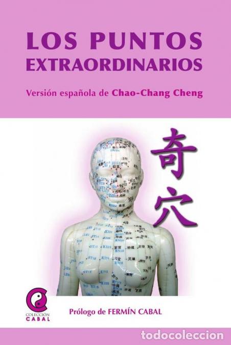 Libri: Los Puntos Extraordinarios - Chao Chan Cheng