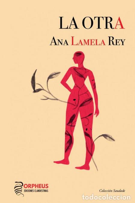 Livres: La Otra - Ana Lamela