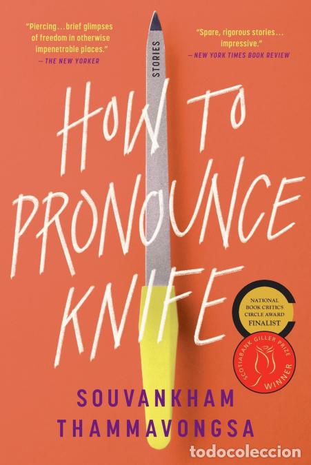 Libri: How to Pronounce Knife - Souvankham Thammavongsa