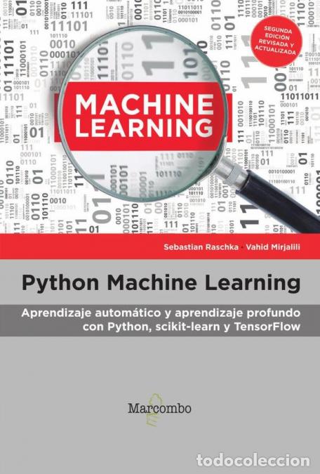 Libri: Python Machine Learning - Vahid Mirjalili,Vahid Mirjalili,Sebastian Raschka,,Sebastian Raschka,