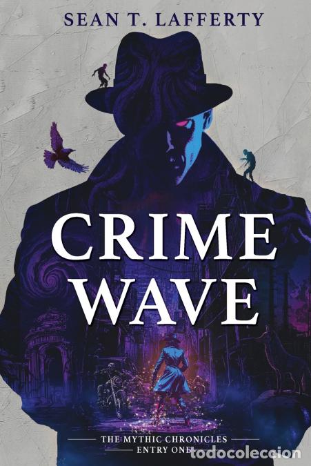 Libros: Crime Wave - Sean T Lafferty - Foto 1