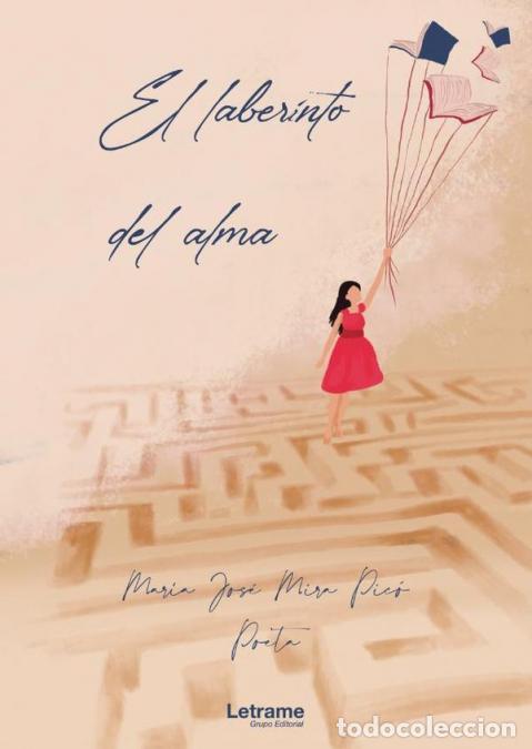 Libri: El laberinto del alma - Mar&iacute;a Jos&eacute; Mira Pic&oacute;