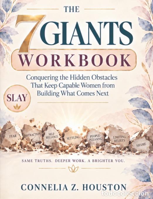 Libri: The 7 Giants Workbook - Conquering the Hidden Obstacles That Keep Capable Women from Building What C