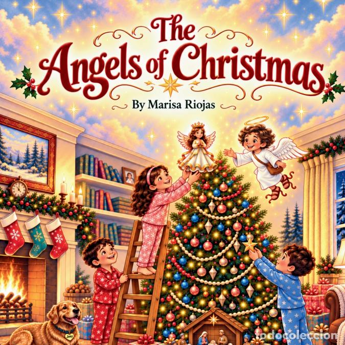 books: The Angels of Christmas - Marisa Riojas