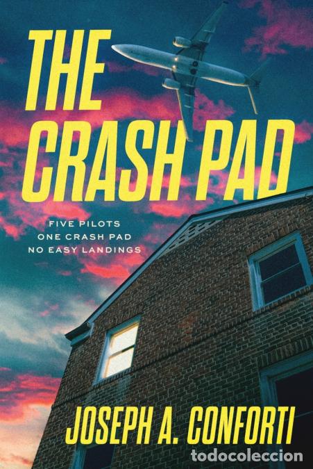 books: The Crash Pad - Joseph Conforti
