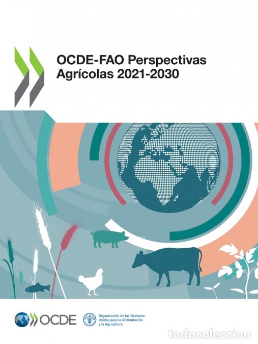 Livres: OCDE?FAO Perspectivas Agr&iacute;colas 2021?2030 - OECD