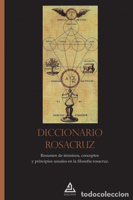 B&uuml;cher: Diccionario Rosacruz - Resumen de t&eacute;rminos, conceptos y principios usuales en la filosof&iacute;a rosacruz