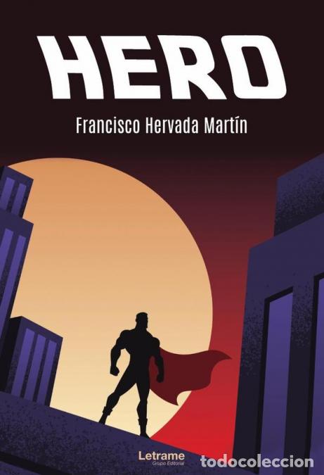 B&uuml;cher: Hero - Francisco Hervada Mart&iacute;n