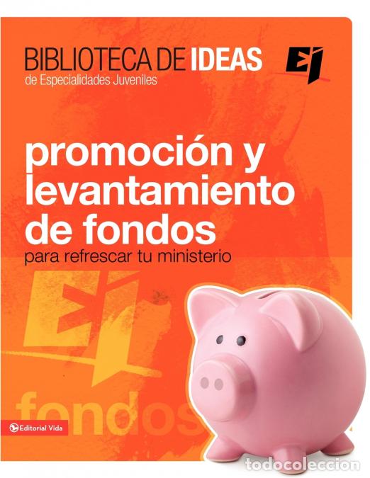 B&uuml;cher: El Biblioteca de Ideas - Promoci??n Y Levantamiento de Fondos - Madeline Diaz,Eliezer Ronda Pagan