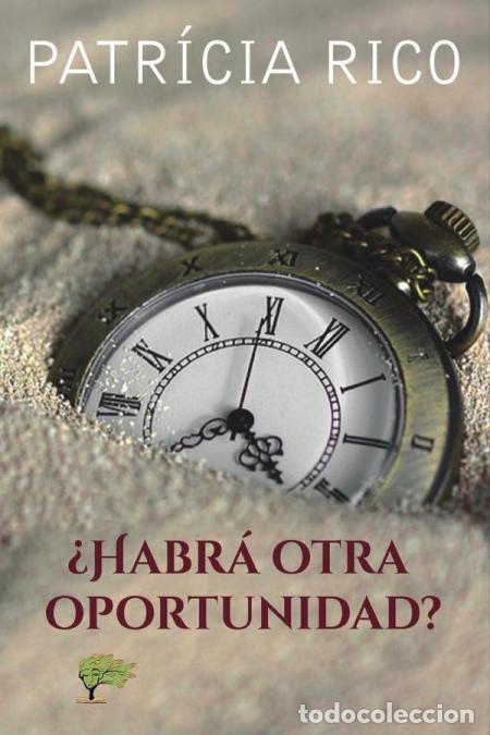 Livres: &iquest;Habr&aacute; otra oportunidad? - Patricia Rico