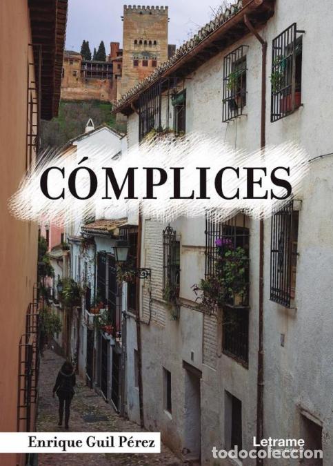 Libri: C&oacute;mplices - Enrique Guil P&eacute;rez
