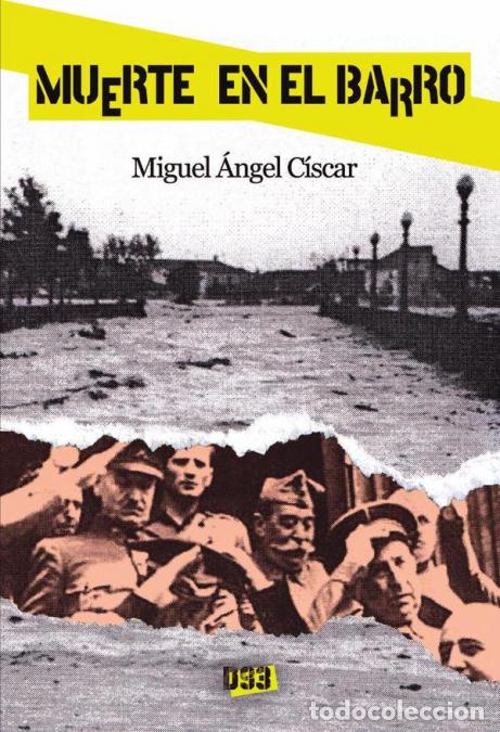Libri: Muerte en el barro - Miguel &Aacute;ngel C&iacute;scar Vilanova