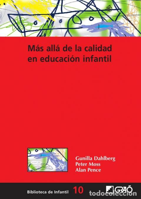 Livres: M&aacute;s all&aacute; de la calidad en educaci&oacute;n infantil - Perspectivas posmodernas - Peter Moss,Alan Pence,Guni