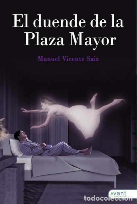 Libri: El duende de la plaza mayor - Manuel Vicente Saiz Herraz