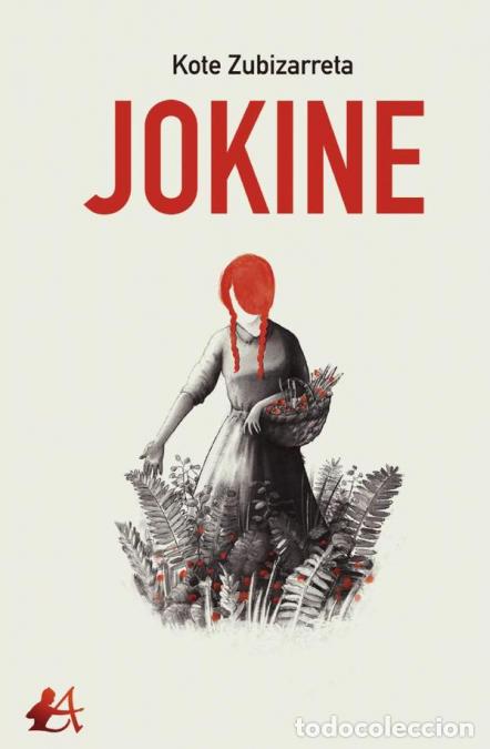 Libri: Jokine - Kote Zubizarreta
