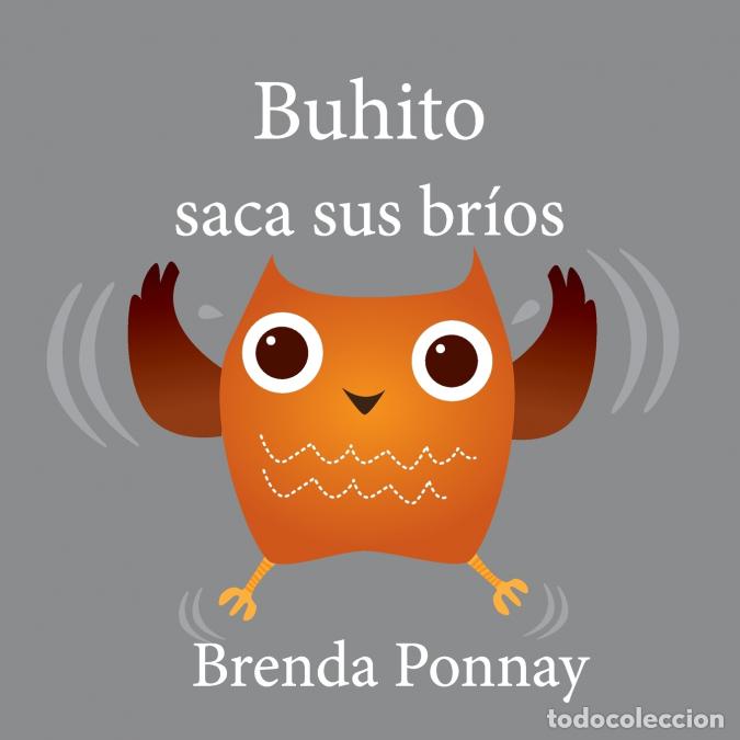 Livros: Buhito saca sus br&iacute;os - Brenda Ponnay