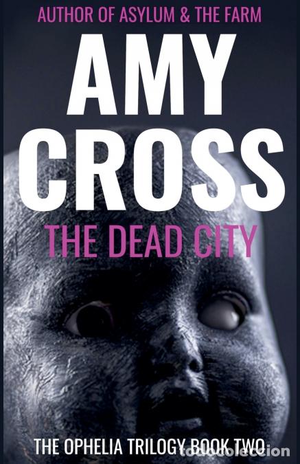 Libros: The Dead City - Amy Cross - Foto 1