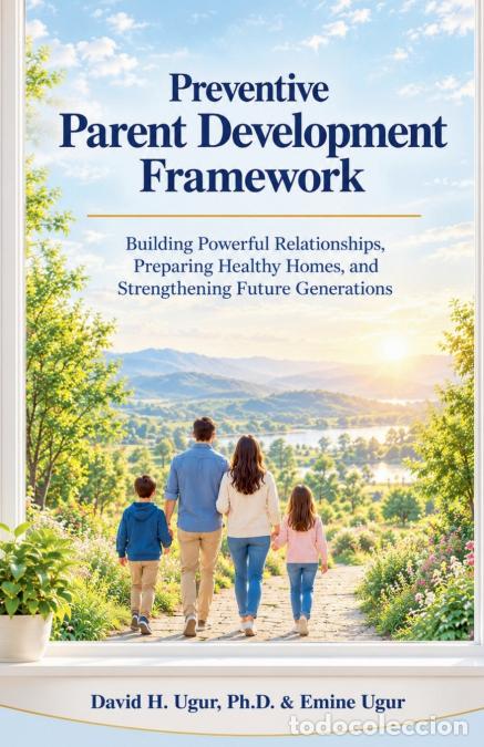 Libros: Preventive Parent Development Framework - David H. Ugur - Foto 1