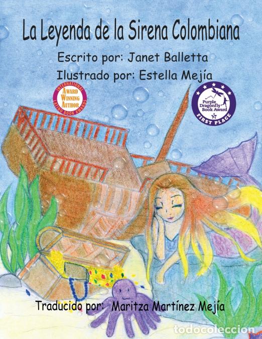 Libros: La Leyenda de la Sirena Colombiana - Janet Balletta,Estella Mej&iacute;a