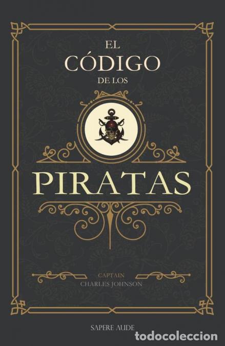 Libros: El c&oacute;digo de los piratas - Charles Johnson - Foto 1
