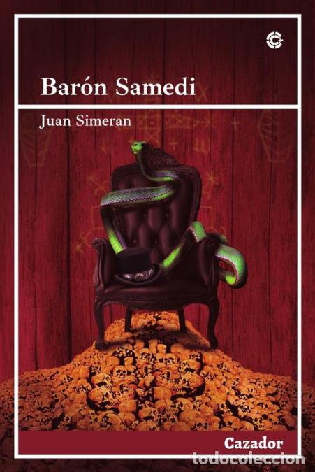 Libros: Bar&oacute;n Samedi - Juan Simeran - Foto 1