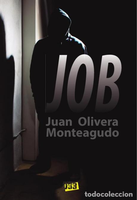 B&uuml;cher: Job - Juan Jos&eacute; Olivera Monteagudo