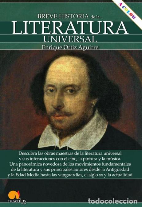 Libros: Breve historia de la literatura universal - Enrique Ortiz Aguirre