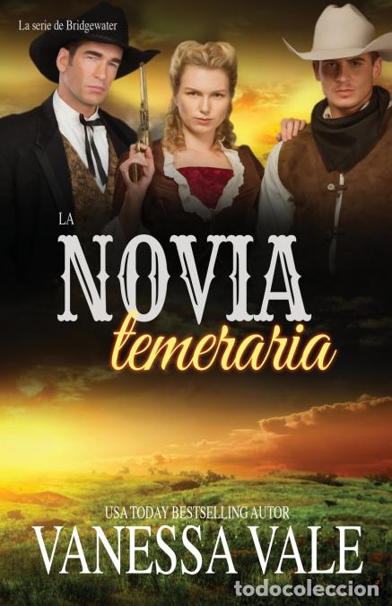 B&uuml;cher: La novia temeraria - Letra grande - Vanessa Vale