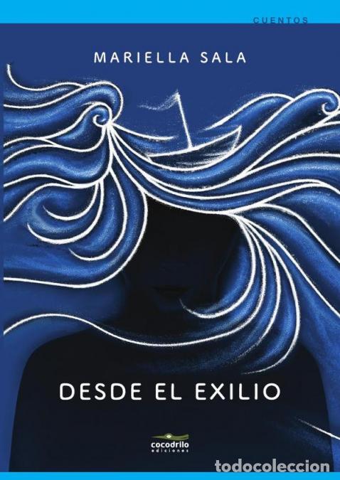 books: Desde el exilio - Mariella Sala