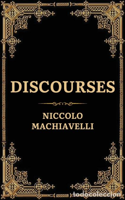 B&uuml;cher: Discourses - Niccol&ograve; Machiavelli