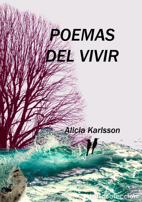 B&uuml;cher: Poemas del Vivir - Alicia Karlsson