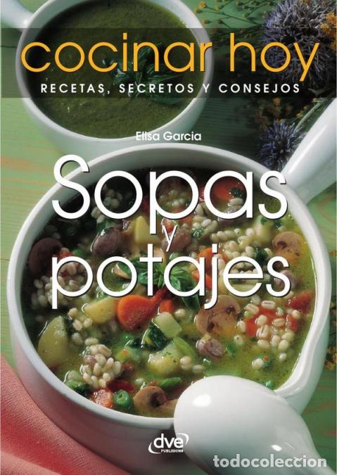B&uuml;cher: Sopas y potajes - Elisa Garcia