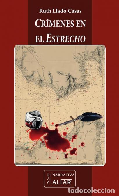 Libri: Cr&iacute;menes del Estrecho - Ruth Llad&oacute; Casas