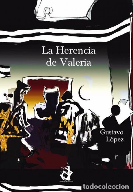 Libri: La herencia de Valeria - Gustavo L&oacute;pez
